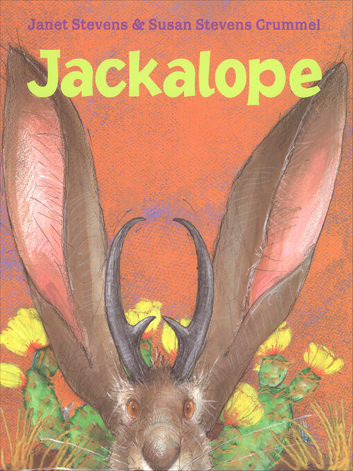 Title details for Jackalope by Janet Stevens - Available